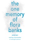 Cover image for The One Memory of Flora Banks